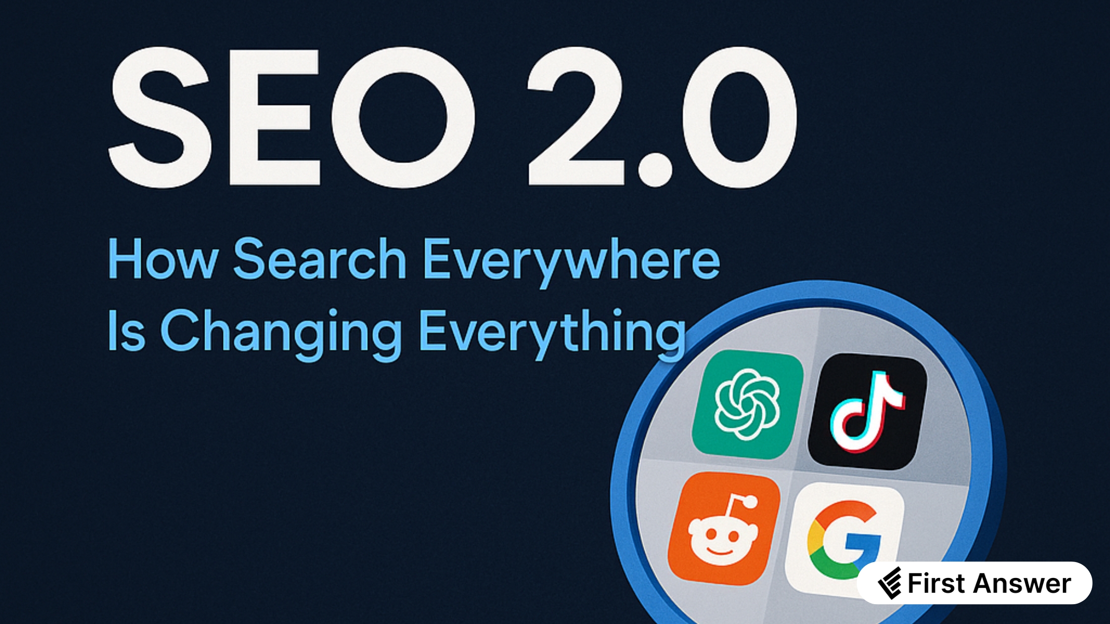 Illustration of a magnifying glass highlighting icons of ChatGPT, TikTok, Reddit, and Google, symbolizing the shift from traditional SEO to Search Everywhere Optimization.